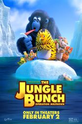 Jungle Bunch: Operation Meltdown (Les As de la Jungle 2) Poster